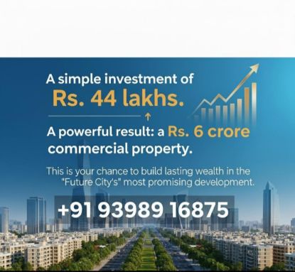 Picture of Invest ₹44 Lakhs & Own ₹6 Crore Commercial Property | Best Real Estate Investment 2025